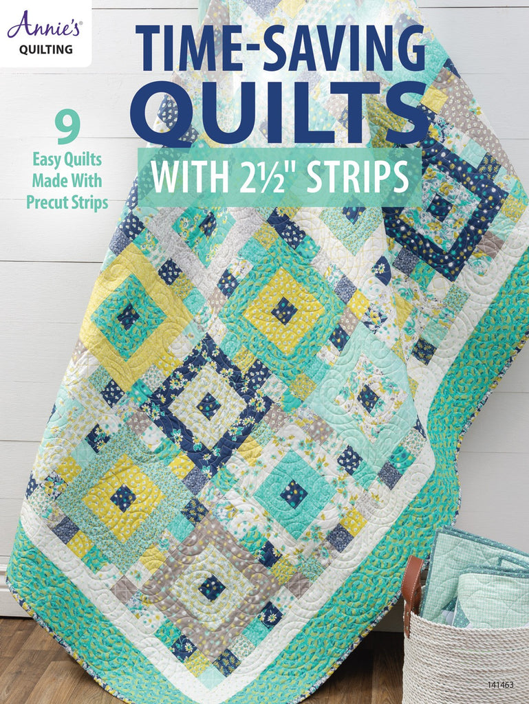 Time Saving Quilts with 2 1/2 inch Strips Book