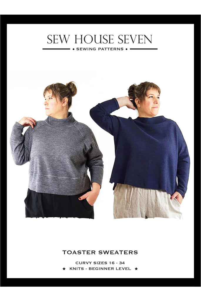 Sew House Seven Toaster Sweaters Pattern Curvy Sizes 16-34