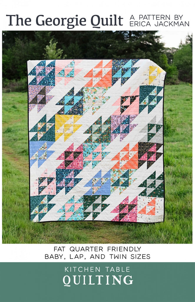 The Georgie Quilt Pattern, Kitchen Table Quilting