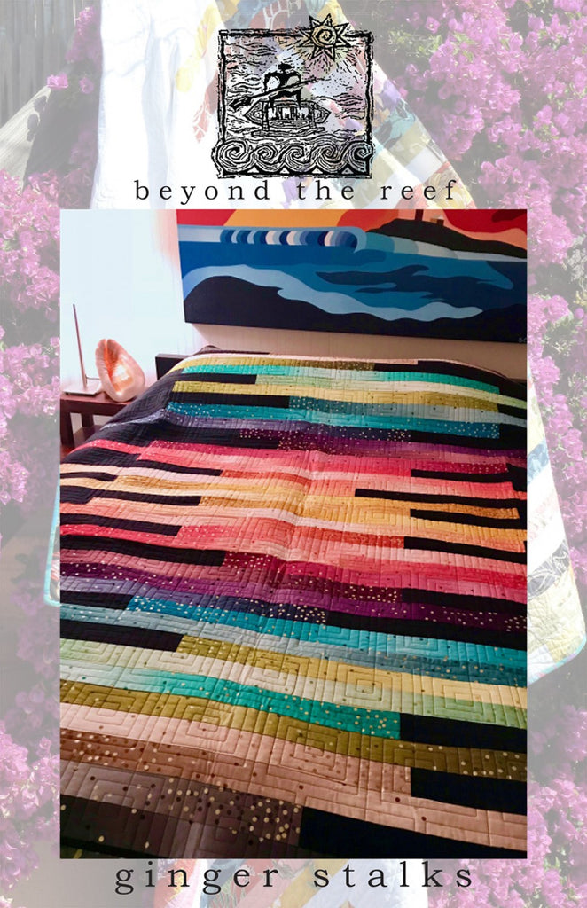 Beyond the Reef - Ginger Stalks Quilt Pattern Multi sizes