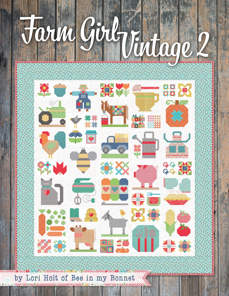 Farm Girl Vintage 2 Quilt Book by Lori Holt - ISE-931