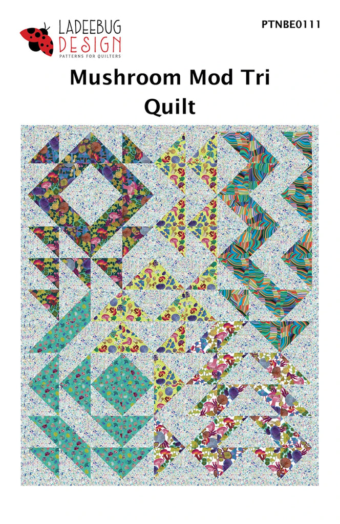 Mushroom Mod Tri Quilt Pattern by Ladeebug Designs - LBPTNBE0111