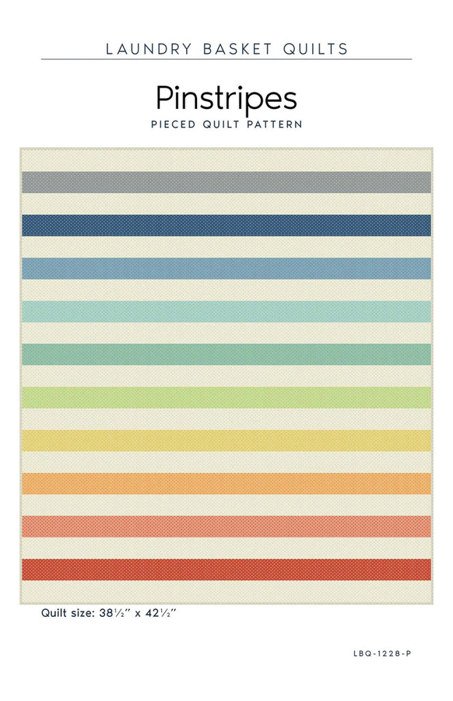 Pinstripes Quilt Pattern by Edyta Sitar of Laundry Basket Quilts - LBQ-1228-P
