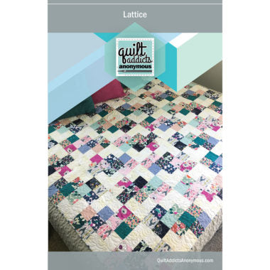Quilt Addicts Anonymous - Lattice Quilt Pattern
