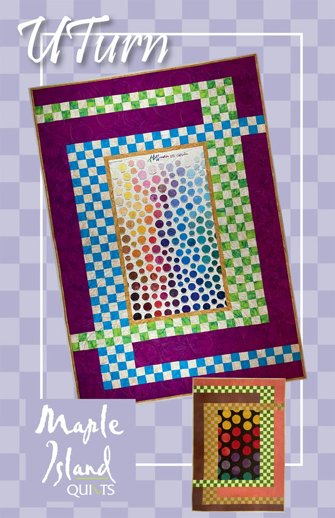 U Turn Quilt Pattern by Debbie Bowles for Maple Island Quilts