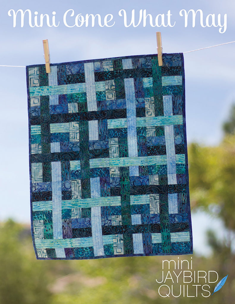 Mini Come What May by Jaybird Quilts