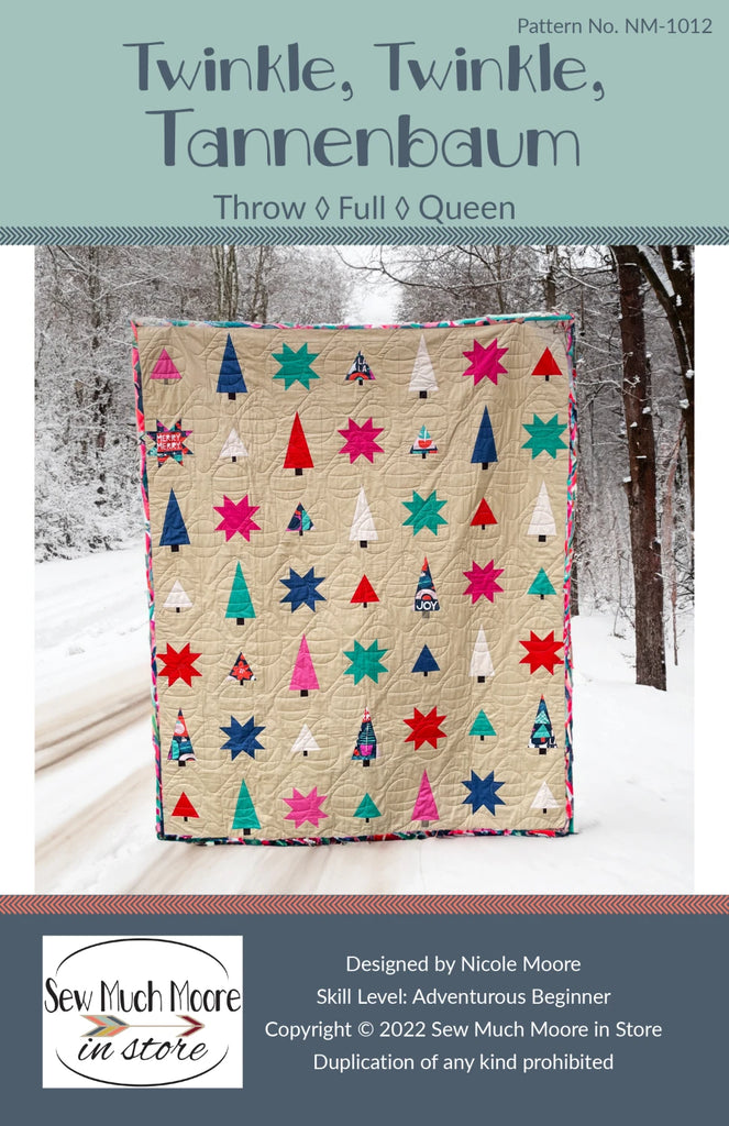 Twinkle, Twinkle, Tannenbaum Quilt Pattern by Nicole Moore - NM-1012
