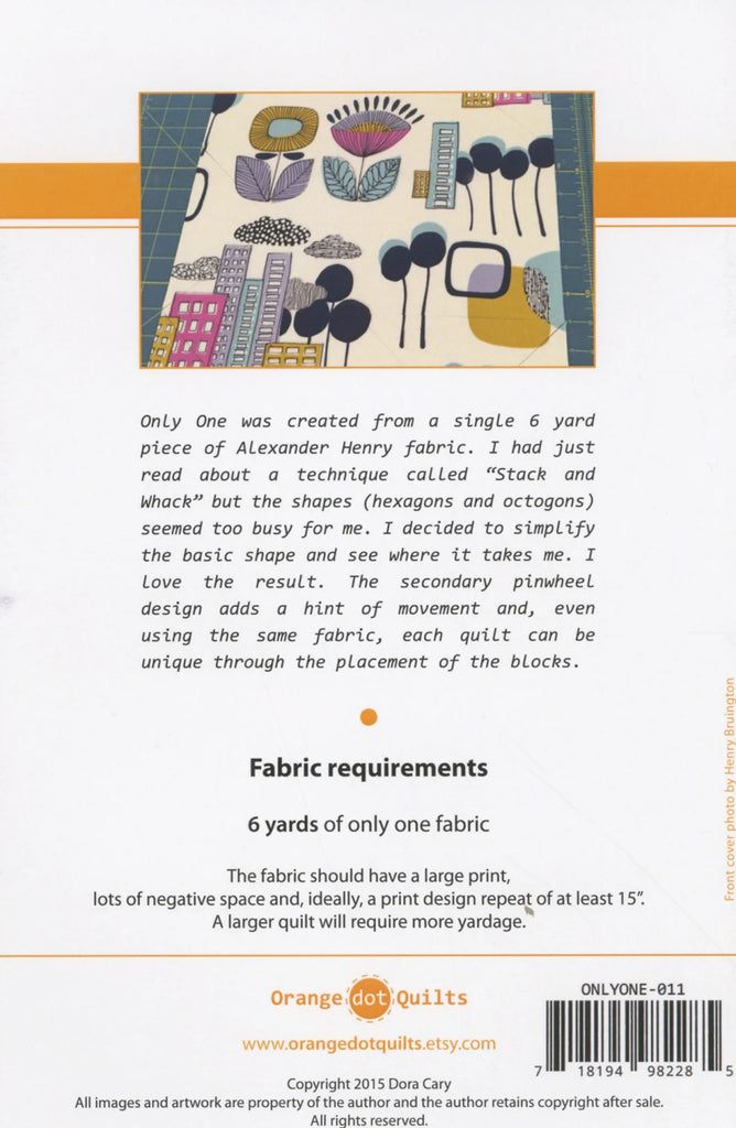 Only One Quilt Pattern by Dora Cary of Orange Dot Quilts - ONLYONE-011