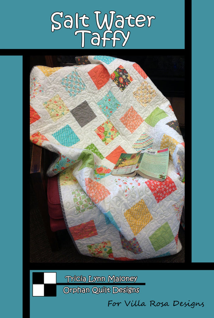 Villa Rosa Designs - Salt Water Taffy Pattern by Tricia Lynn Maloney Orphan Quilt Designs