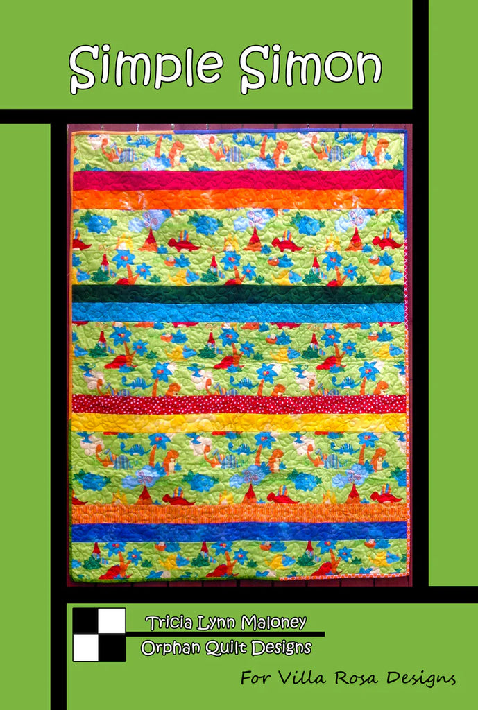 Villa Rosa Designs - Simple Simon Pattern by Tricia Lynn Maloney Orphan Quilt Designs