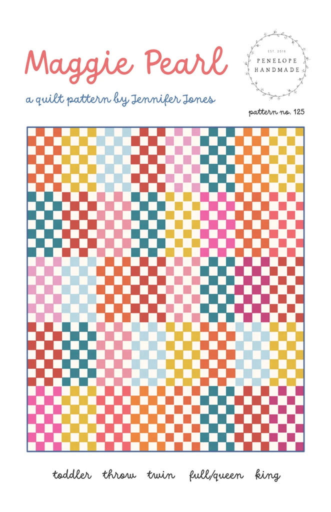 Maggie Pearl Quilt Pattern by Jennifer Jones of Penelope Handmade - PHM125