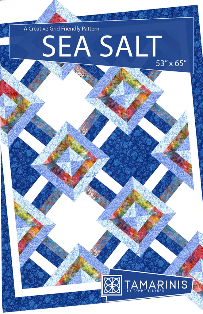 Tamarinis - Sea Salt Quilt Pattern by Tammy Silvers - TSSQ-84