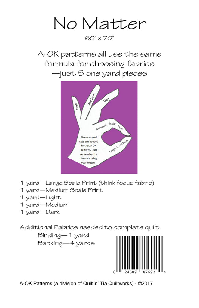 No Matter A OK 5 Yard Quilt Pattern of Quiltin' Tia Quiltworks - WAOK025