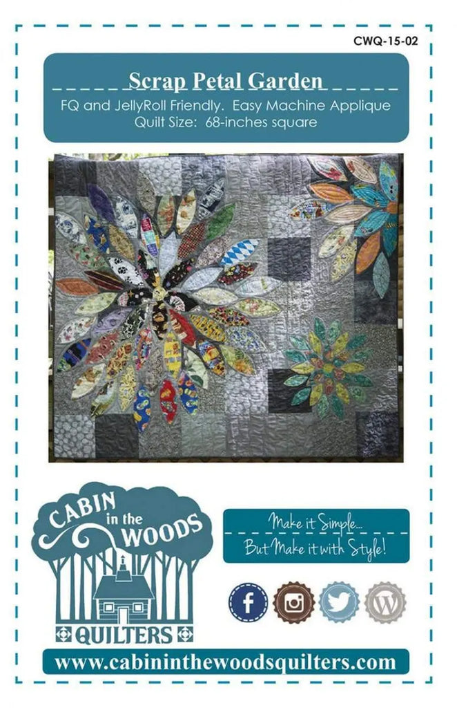 Cabin in the Woods Quilters - Scrap Petal Garden Quilt Pattern - CWQ-15-02