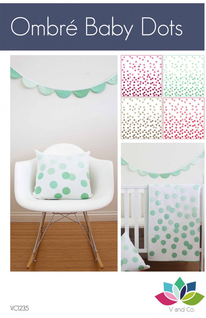 Ombre Baby Dots Quilt Pattern by Vanessa Christenson for V and Co. - VC1235
