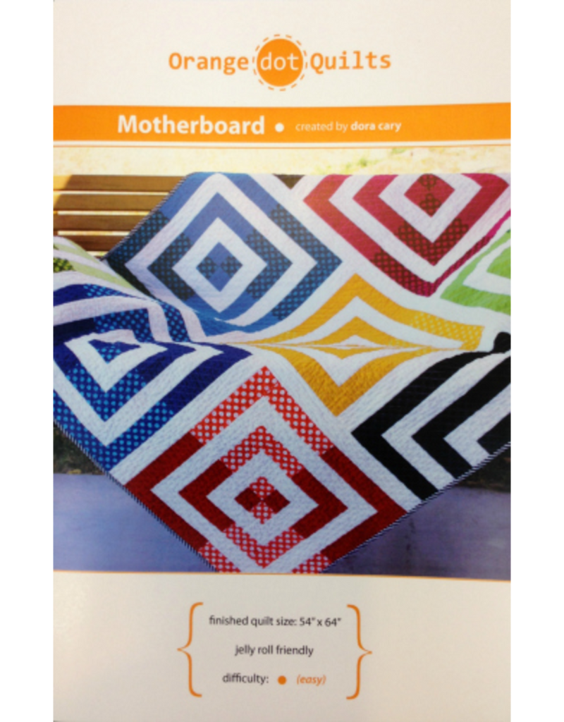 Orange Dot Quilts - Motherboard Quilt Pattern by Dora Cary - MTHRB-003