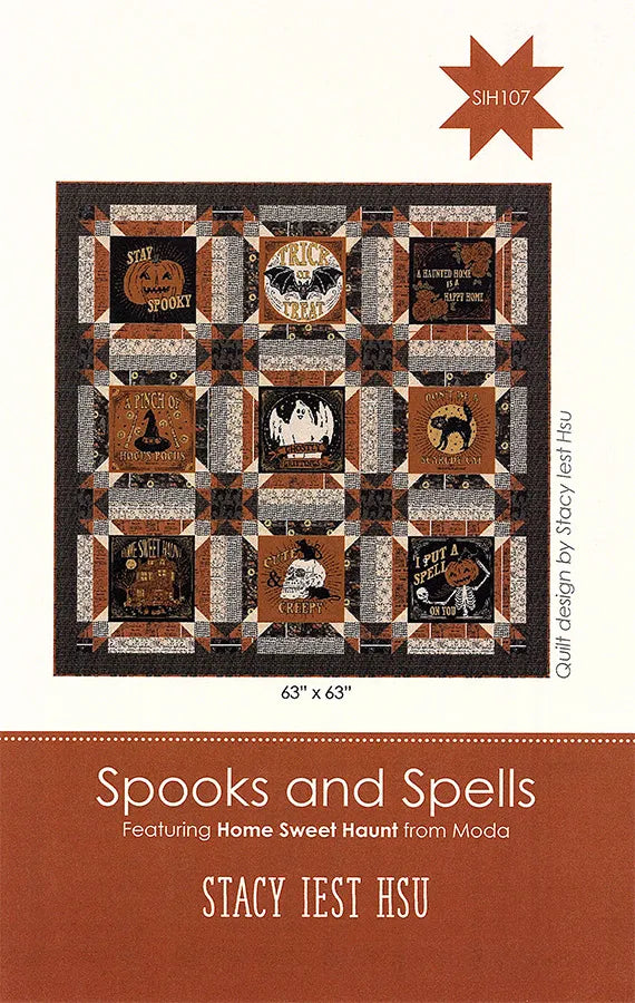 Stacey Iest Hsu Designs - Spooks and Spells Quilt Pattern - SIH-107