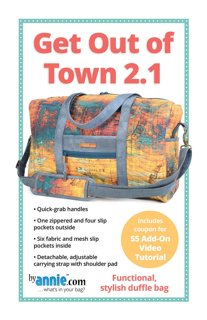 Get Out of Town Duffle 2.1 Pattern ByAnnie