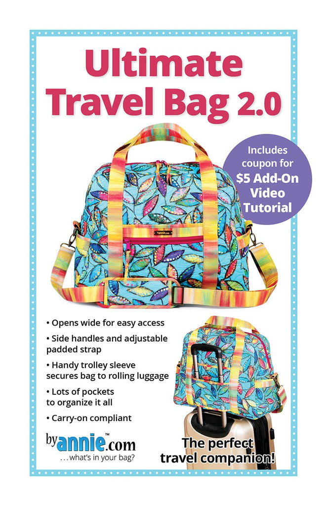 ByAnnie -  Ultimate Travel Bag  2.0 Pattern