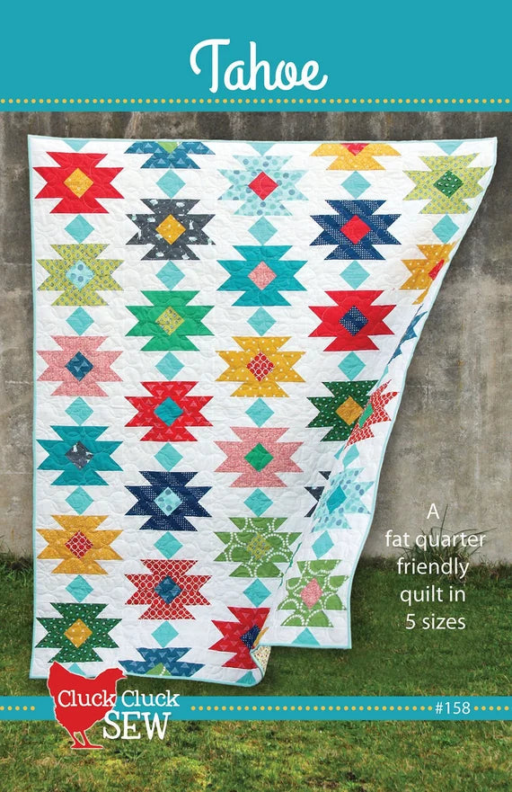 Tahoe Quilt Pattern by Cluck Cluck Sew